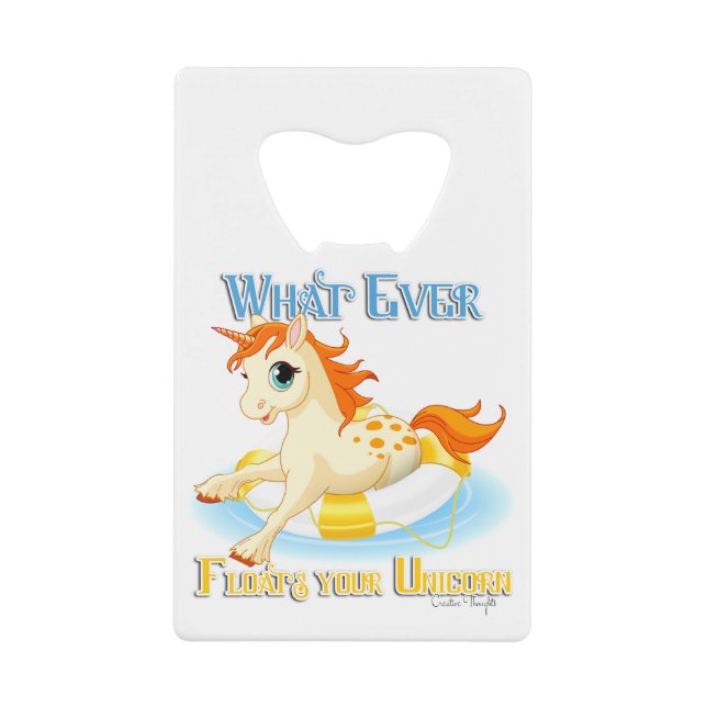 Whatever Floats Your Unicorn Wallet Bottle Opener (Front)