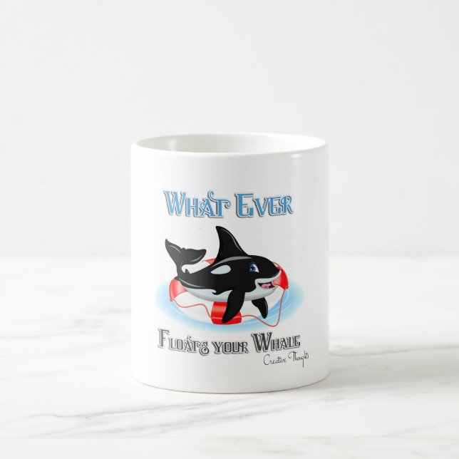 Whatever Floats Your Whale 2 Coffee Mug (Center)