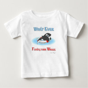 Whatever Floats Your Whale Baby T-Shirt