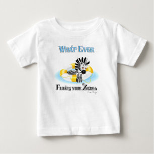 Whatever Floats Your Zebra 3 Baby T-Shirt