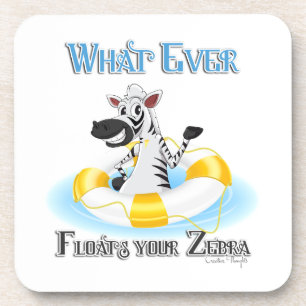 Whatever Floats Your Zebra Coaster