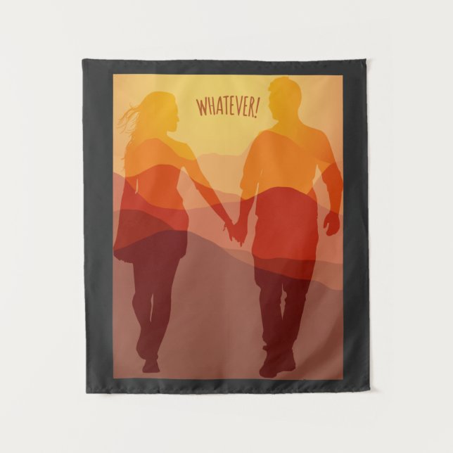 Whatever forever romantic couple holding hands tapestry (Front)