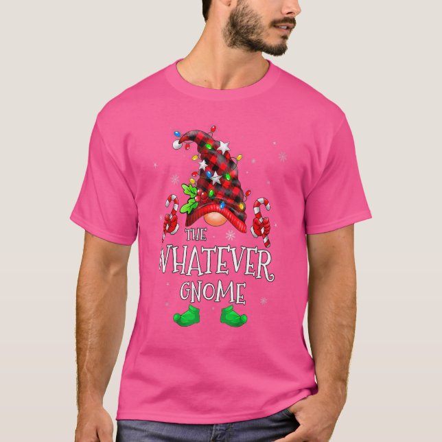 Whatever Gnome Buffalo Plaid Matching Family Chris T-Shirt (Front)