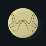 Whatever Hand Sign Retro Flair 1 Inch Round Button<br><div class="desc">WHATEVER! A "W" in hand gesture format as popularized by a 90s film.</div>