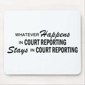 Whatever Happens - Court Reporting Mouse Pad