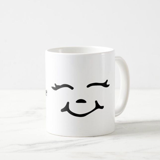 Whatever happens, keep smiling. coffee mug (Front Right)