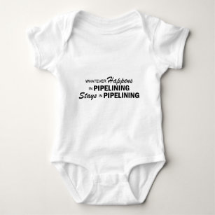 Whatever Happens - Pipelining Baby Bodysuit