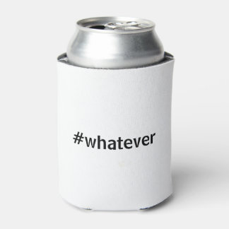 Whatever Hashtag Can Cooler