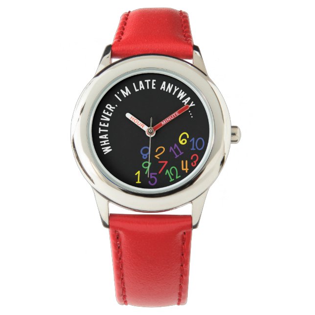 Whatever, I'm Late Anyway, Funny Colourful Black Watch (Front)