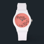 whatever, I'm late anyways - Coral Pink Watch<br><div class="desc">Coral pink and white,  whatever,  I'm late anyways watches!  Funny and cool.   

 Custom design request accepted. Click the 'ask the designer link" below.</div>