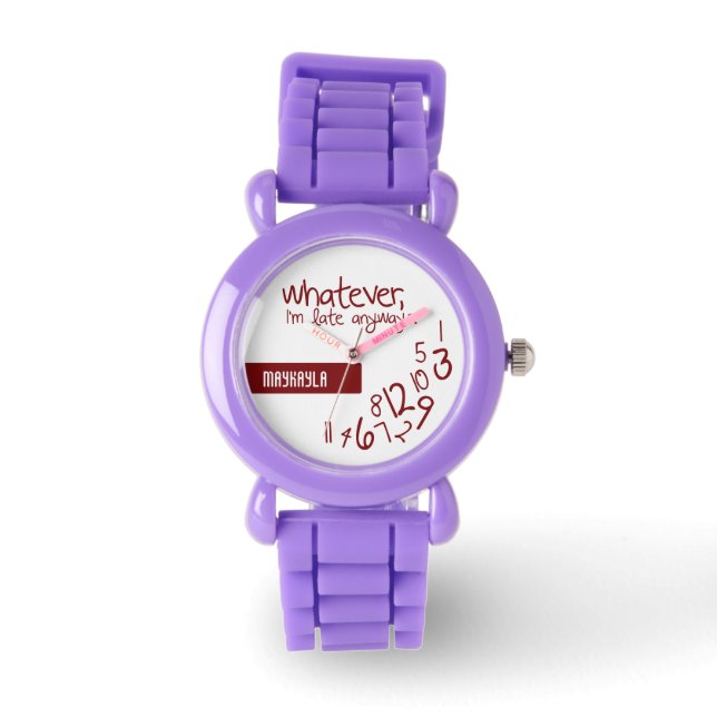 whatever, I'm late anyways Watch (Front)