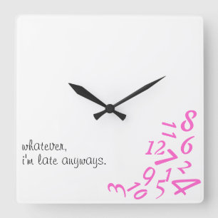 ~Whatever, je suis HORLOGE MURALE en retard