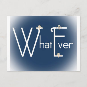Whatever-Kilroy Postcard