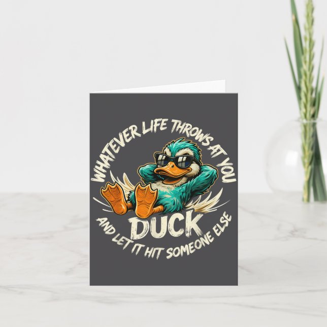 Whatever Life Throws At You Duck Funny Quote Humor Card (Front)