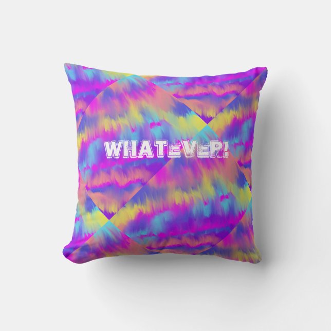Whatever Pillow (Front)
