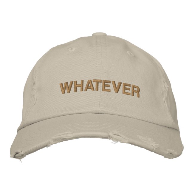 WHATEVER Sarcastic Sayings Funny Humour  Embroidered Hat (Front)