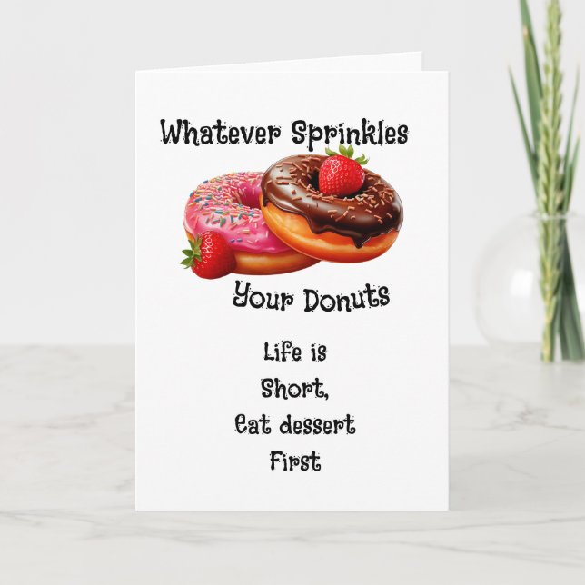 Whatever Sprinkles Your Doughnuts Card (Front)