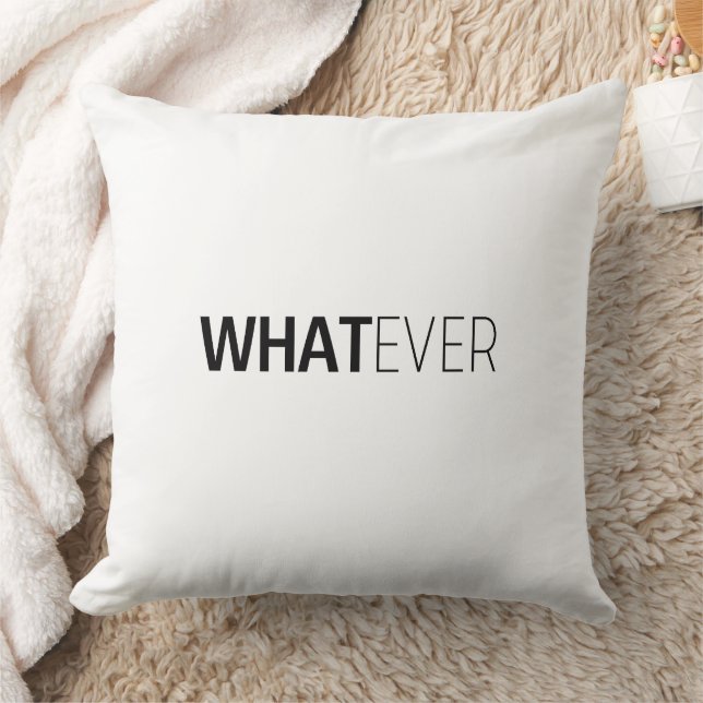 'WHATEVER' THROW PILLOW (Blanket)