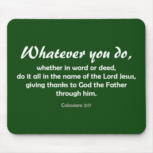 Whatever You Do (customized) Mouse Pad (Front)