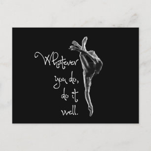 Whatever You Do, Do It Well Dance Postcard