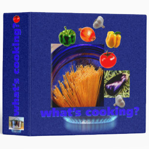 what's cooking? Recipe Binder