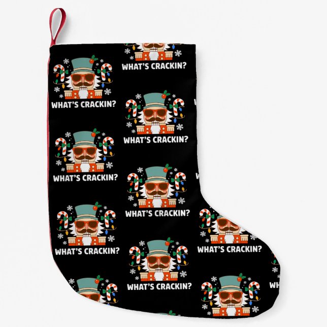 What's Crackin Christmas Nutcracker Funny Xmas Small Christmas Stocking (Front)