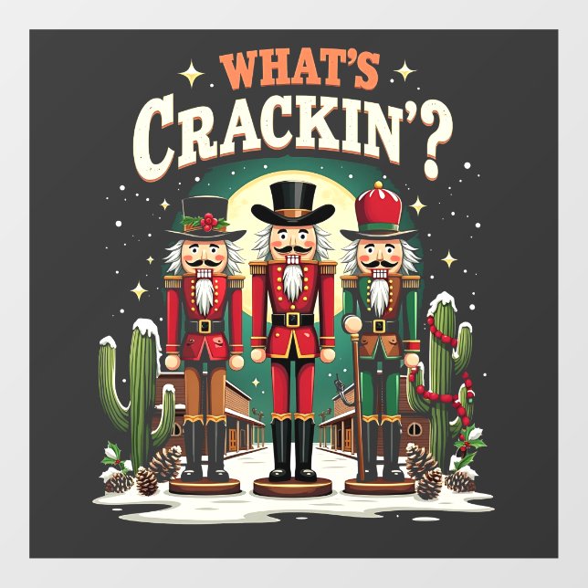 What's Cracking Nutcracker Cactus Christmas Funny Window Cling (Sheet)