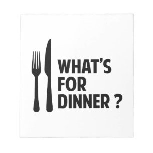 What's For Dinner Notepad