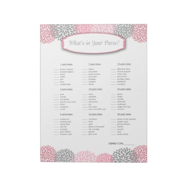 What's in your purse Pink Grey Grey Dahlia Game Notepad (Rotated)