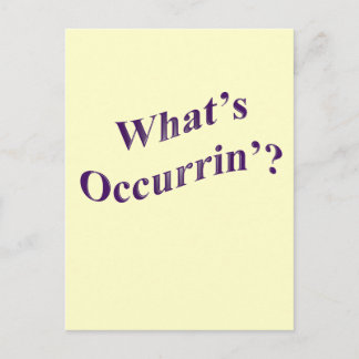 What's Occurrin'? Postcard