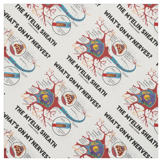 What's On My Nerves? The Myelin Sheath Fabric (Swatch)