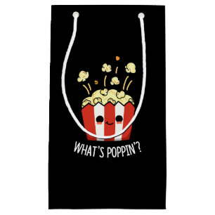 What's Poppin Funny Popcorn Pun Dark BG Small Gift Bag