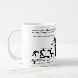 What's Scope Creep? Coffee Mug