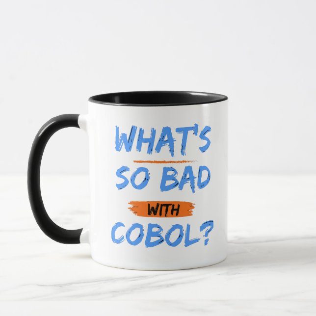 What's So Bad With Cobol? Mug (Left)