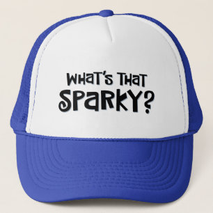 "What's that Sparky?" Trucker Hat