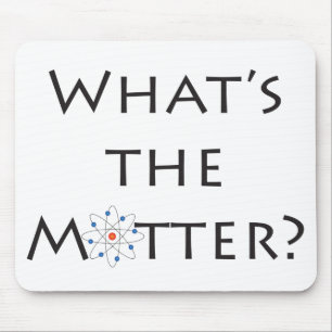 What's The Matter? Atom Particle White Mousepad