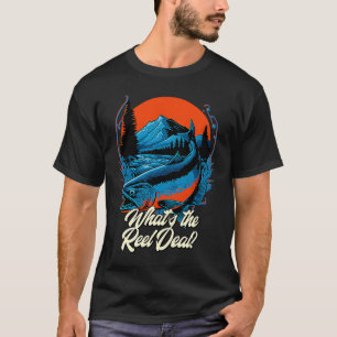 What's the Reel Deal Lakes Fishing Lagoon Fisherma T-Shirt