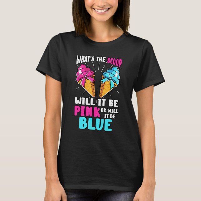 Whats The Scoop Gender Reveal Ice Cream Party Pink T-Shirt (Front)