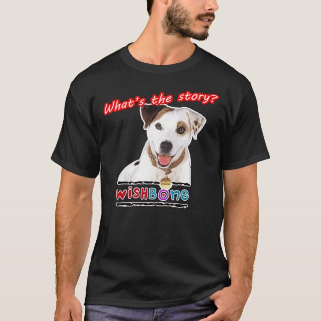 Whats the story Wishbone Tribute Classic T-Shirt (Front)