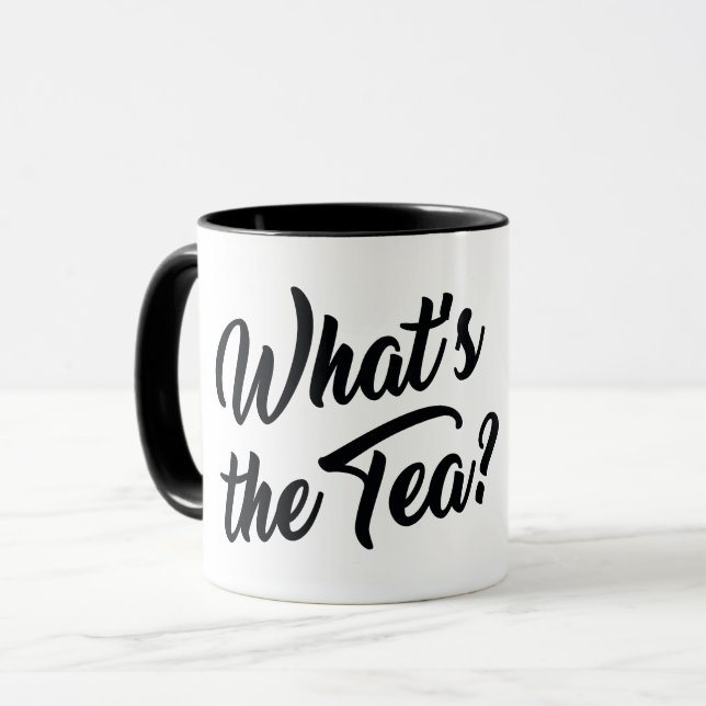 WHAT'S THE TEA? MUG (Front Left)
