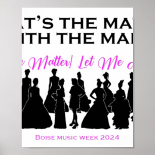 What's The With The Man Sticker  Poster