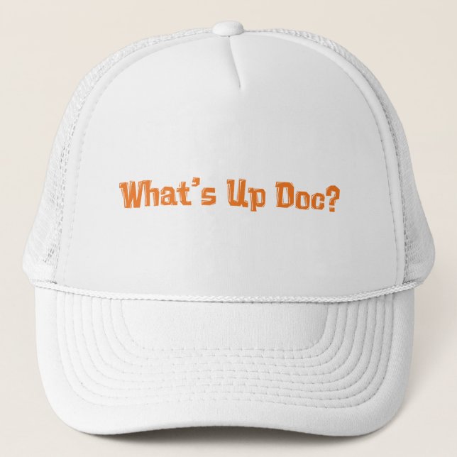 What's Up Doc Gifts Trucker Hat (Front)