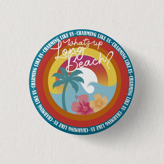 What's Up Long Beach - AC 1 Inch Round Button (Front)