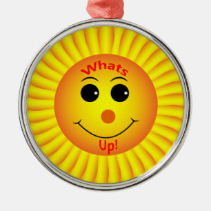 Whats Up ! Metal Ornament