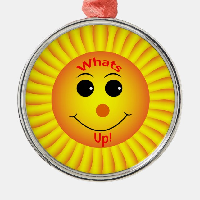 Whats Up ! Metal Ornament (Front)