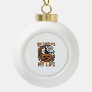 Whats Wrong Life Halloween Black Cat Pumpkin Knife Ceramic Ball Christmas Ornament
