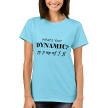 "WHAT'S YOUR DYNAMIC" Music T-Shirt