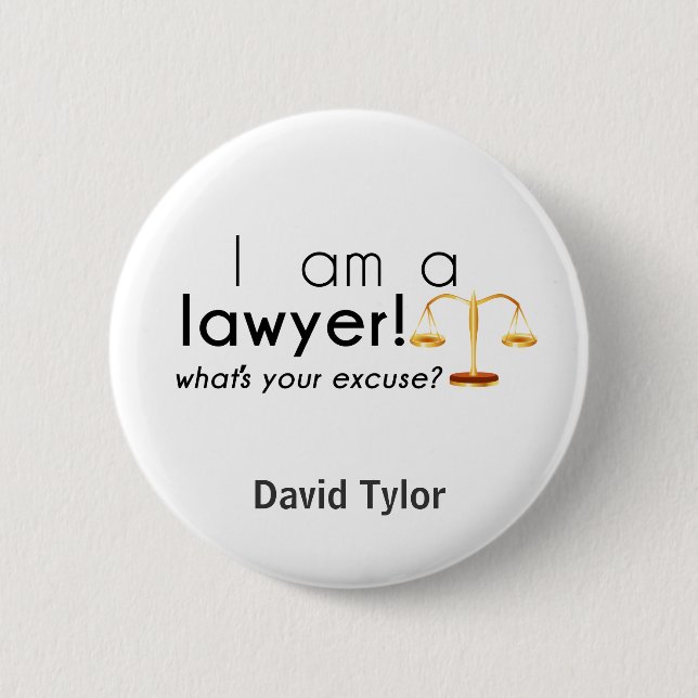 what's your excuse? 2 inch round button (Front)