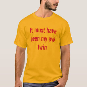What's your excuse ? T-Shirt