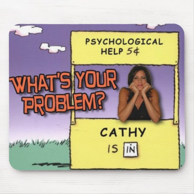 "What's YOUR Problem?" mouse pad (Front)